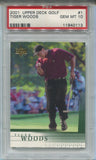 2001 Tiger Woods Upper Deck Golf ROOKIE RC PSA 10 #1 PGA 0113