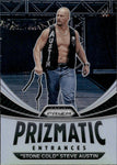 2023 "Stone Cold" Steve Austin Panini Prizm WWE HOLO SILVER PRIZMATIC ENTRANCES #19 WWE Legend