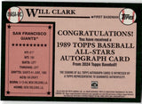 2024 Will Clark Topps 1989 ALL-STAR AUTO AUTOGRAPH #89ASA-WC San Francisco Giants