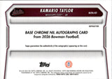 2026 Kamario Taylor Bowman Chrome 1ST BOWMAN ROOKIE REFRACTOR AUTO 094/499 AUTOGRAPH RC #BCPA-KT Mississippi State Bulldogs