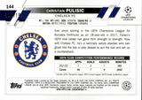 2023-24 Christian Pulisic Topps Chrome UEFA Champions League #144 053/199 AQUA REFRACTOR CHELSEA