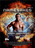 2025 "Rowdy" Roddy Piper Topps Universe WWE NAMESAKES #NMS-21 WWE HOF