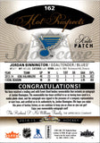2014-15 Jordan Binnington Fleer Showcase HOT PROSPECTS ROOKIE PATCH AUTO 082/375 AUTOGRAPH RELIC #162 St. Louis Blues