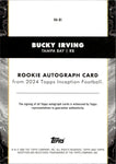 2024 Bucky Irving Topps Incpetion ROOKIE AUTO 12/99 AUTOGRAPH RC #RA-BI Tampa Bay Buccaneers