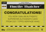 2021 Timothy Thatcher Topps Heritage RED ROOKIE AUTO 09/10 AUTOGRAPH RC #A-TT NXT
