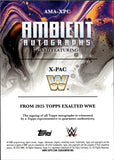 2025 X-Pac Topps Exalted WWE AMBIENT AUTO AUTOGRAPH #AMA-XPC WWE HOF