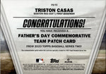 2023 Triston Casas Topps Series 2 ROOKIE FATHER'S DAY COMMEMORATIVE TEAM PATCH RC #FD-TC Boston Red Sox