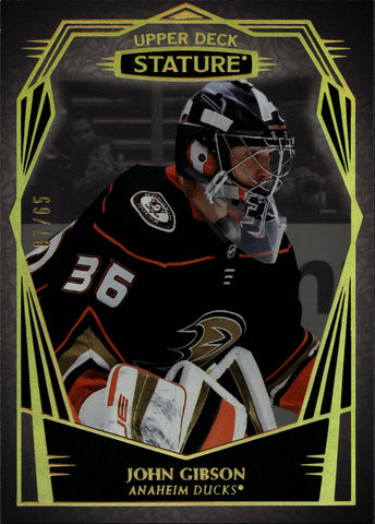 2022-23 John Gibson Upper Deck Stature DESIGN VARIANT 07/65 #46 Anaheim Ducks