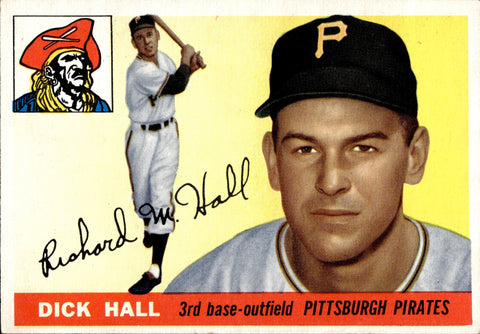 1955 Dick Hall Topps ROOKIE RC #126 Pittsburgh Pirates BV $15