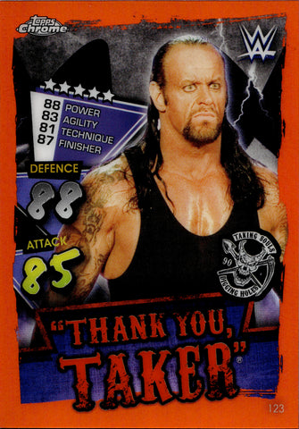 2021 The Undertaker Topps Chrome WWE Slam Attax "THANK YOU TAKER" ORANGE REFRACTOR 13/25 #123 WWE Legend
