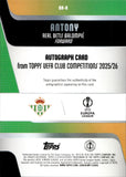 2025-26 Antony Autograph Topps UEFA Club Competitions #BA-A AUTO REAL BETIS BALOMPIE