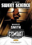 2025 Maurice Smith Panini Combat Anthology SWEET SIENCE SIGNATURES AUTO 63/99 AUTOGRAPH #SW-MSM Heavyweight