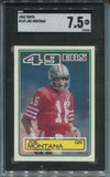 1983 Joe Montana Topps SGC 7.5 #169 San Francisco 49ers HOF 1025