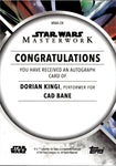 2023 Dorian Kingi as Cad Bane Topps Star Wars Masterwork AUTO AUTOGRAPH #MWA-DK 3