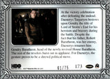 2021 Daenerys Honors Gendry Rittenhouse Game of Thrones The Iron Anniversary Series 1 SILVER 61/75 #173