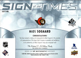 2023-24 Mads Sogaard Upper Deck Sp Authentic SIGN OF THE TIMES AUTO #SOTT-MS Ottawa Senators