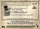2009 Albert Pujols Topps Tribute REFRACTOR TRIPLE JERSEY 56/99 RELIC #91 St. Louis Cardinals