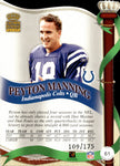 Copy of 1999 Peyton Manning Pacific Crown Royale BLUE 109/175 #61 Indianapolis Colts HOF