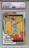 2024 Albert Pujols Panini Donruss BOMB SQUAD PSA 10 #7 St. Louis Cardinals 8921