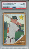 2011 Freddie Freeman Topps Heritage ROOKIE RC PSA 10 #76 Atlanta Braves 0417