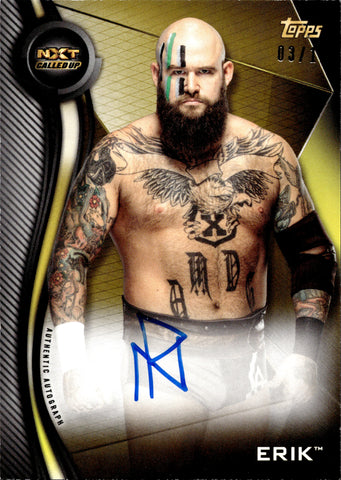 2019 Erik Topps WWE NXT GOLD ROOKIE AUTO 03/10 AUTOGRAPH RC #A-E NXT