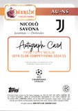 2024-25 Nicolo Savona Autograph Topps Merlin UEFA Club Competitions #AU-NS 054/150 BLUE REFRACTOR AUTO ROOKIE JUVENTUS