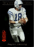 1999 Peyton Manning Playoff Absolute EXP TOOLS OF THE TRADE #108 Indianapolis Colts HOF