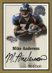 2000 Mike Anderson Fleer Greats of the Game ROOKIE AUTO 003/500 AUTOGRAPH RC #134 Denver Broncos *CREASED*