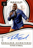 2023 Titus O'Neil Panini Immaculate Collection WWE HERALDED SIGNATURES AUTO 90/99 AUTOGRAPH #HS-TON WWE Embassador