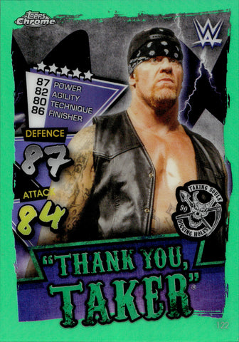 2021 The Undertaker Topps WWE Slam Attax GREEN REFRACTOR 25/50 THANK YOU TAKER #122 WWE Legend