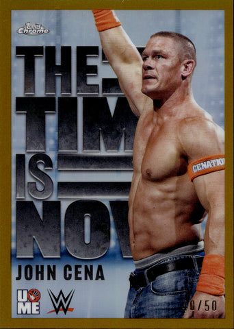 2025 John Cena Topps Chrome WWE THE TIME IS NOW GOLD REFRACTOR 40/50 #TIN-17 Friday Night Smackdown