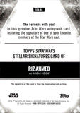 2025 Riz Ahmed Topps Smugglers Outpost STELLAR SIGNATURES BODHI ROOK AUTO #SSA-RA