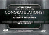 2020 Omid Abtahi as Dr. Pershing Autograph Topps Star Wars Masterwork #A-OA AUTO