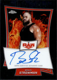 2025 Braun Strowman Topps Chrome AUTO #RBA-BRA
