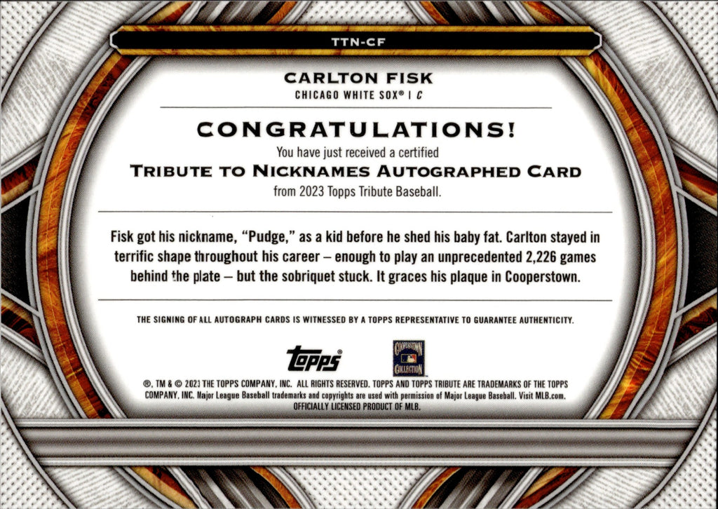 2023 Carlton Fisk Topps Tribute to NICKNAMES PUDGE AUTO 52/99 AUTOGRAPH  #TTN-CF Chicago White Sox HOF