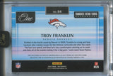 2024 Troy Franklin Panini One GREEN ROOKIE FRANCHISE FUTURE FABRICS JUMBO PATCH AUTO 04/25 AUTOGRAPH RELIC RC #84 Denver Broncos
