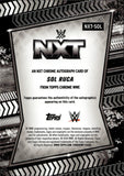 2026 Sol Ruca Topps Chrome WWE NXT AUTO AUTOGRAPH #NXT-SOL NXT 2