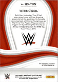 2023 Titus O'Neil Panini Immaculate Collection WWE HERALDED SIGNATURES AUTO 90/99 AUTOGRAPH #HS-TON WWE Embassador