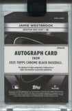2025 Jamie Westbrook Topps Chrome Black ROOKIE REFRACTOR AUTO 041/199 AUTOGRAPH RC #CBA-JWE Boston Red Sox