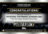 2021 Yadier Molina Topps Series 1 POSTSEASON PERFORMANCE AUTO 18/25 AUTOGRAPH #PPA-YM St. Louis Cardinals
