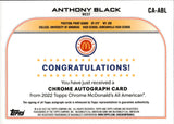 2022 Anthony Black Topps Chrome McDonald's All-American REFRACTOR AUTO AUTOGRAPH #CA-ABL Orlando Magic
