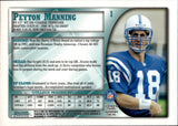1998 Peyton Manning Bowman Chrome ROOKIE RC #1 Indianapolis Colts HOF