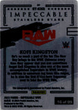 2023 Kofi Kingston Panini Impeccable WWE STAINLESS STARS AUTO 16/99 AUTOGRAPH #EM-KKG Friday Night Smackdown