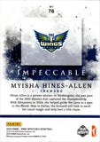 2025 Myisha Hines-Allen Panini Impeccable WNBA BRONZE 65/75 #76 Dallas Wings