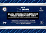 2025-26 Cole Palmer Relic Topps UEFA Club Competitions #SCR-CP STARBALL COMMEMORATIVE RELIC CHELSEA