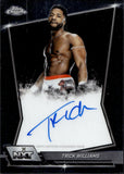 2026 Trick Williams Topps Chrome AUTO AUTOGRAPH #NXT-TRI NXT