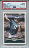 2012 Nick Foles Topps PASSING LEFT HAND UP ROOKIE RC PSA 10 #186 Philadelphia Eagles 7123