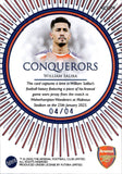 2025 William Saliba Relic Futera Club Unique #ACQ09 04/04 CONQUERORS ARSENAL