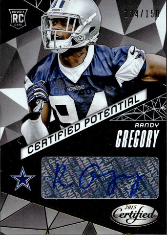 2015 Randy Gregory Panini Certified POTENTIAL ROOKIE AUTO 134/150 AUTOGRAPH RC #CP-RG Dallas Cowboys