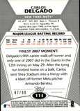 2008 Carlos Delgado Topps Finest BLACK REFRACTOR 47/99 New York Mets #113